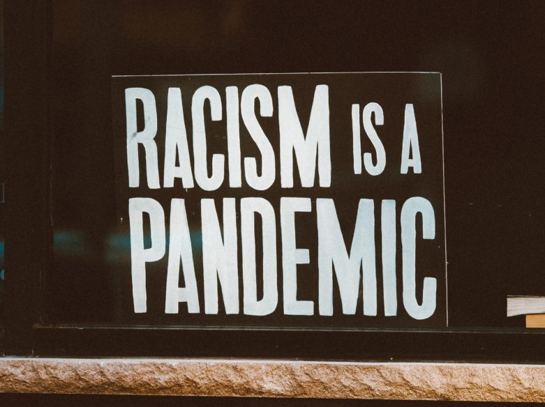 Racism is a Pandemic sign